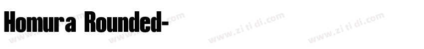 Homura Rounded字体转换